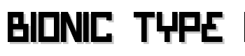 Bionic Type Bold font